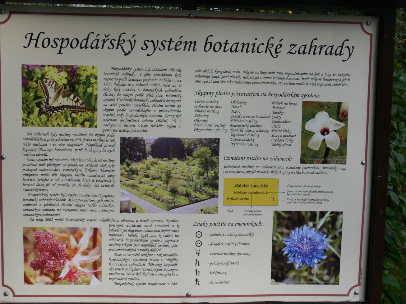 39. Popis hospodářského systému botanické zahrady

